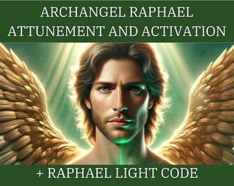 Archangel Raphael Attunement and Activation & Light Code