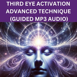 Könnte beinhalten: Digitales Kunstwerk, das ein friedliches Gesicht mit geschlossenen Augen zeigt, das Energie und Licht ausstrahlt. Das Bild ist überwiegend blau und lila, mit dem Text "THIRD EYE ACTIVATION ADVANCED TECHNIQUE (GUIDED MP3 AUDIO)" oben, vor einem lila Hintergrund. Das Kunstwerk suggeriert Themen wie Spiritualität und Meditation.