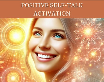 Positive Self-Talk Activation | Confidence Boost, Self-Love & Mindset Reprogramming Energy Session