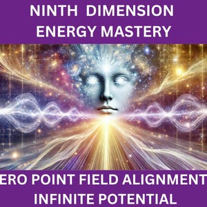 Ninth Dimension Energy Mastery Session