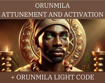 God Orunmila Attunement and Activation & Orunmila Light Code