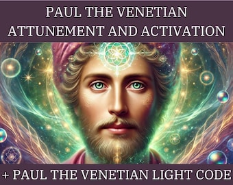 Paul the Venetian Frequency Alignment and Activation & Light Code + Channeled Message