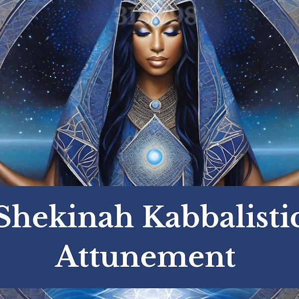 Shekinah Kabbalistic Attunement