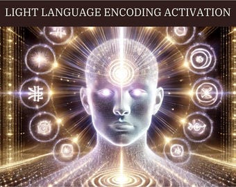 Light Language Encoding Activation | D N A Light Codes, Soul Activation & Multidimensional Communication Alignment