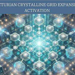 Attivazione dell'espansione della griglia cristallina arturiana / Allineamento della griglia di luce planetaria e aggiornamento della geometria sacra