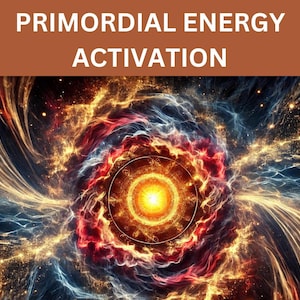 Primordial Energy Activation