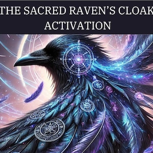 The Sacred Raven's Cloak Activation