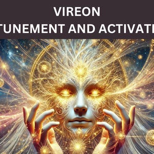 Vireon Einstimmung und Aktivierung