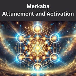 Merkaba Attunement and Activation
