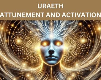 May include: A digital art image of a face with glowing eyes and a swirling, golden, geometric pattern behind it. The text "URAETH ATTUNEMENT AND ACTIVATION" is at the top of the image.