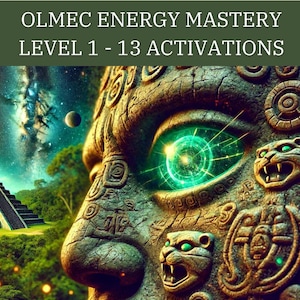 The Olmec Energetic Codex - 13 Advanced Activations