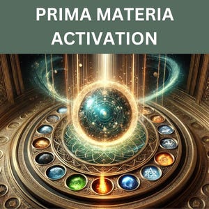 Prima Materia Activation