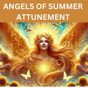 Angels of Summer Attunement