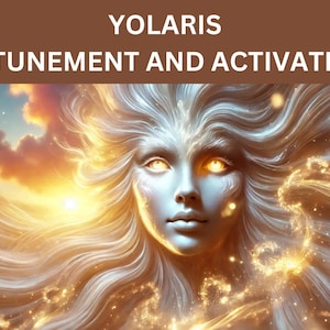 Yolaris Einstimmung und Aktivierung
