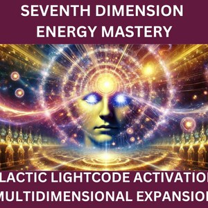 Seventh Dimension Energy Mastery Session