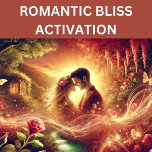 Romantic Bliss Activation