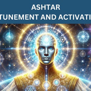 Sintonizzazione e attivazione di Ashtar