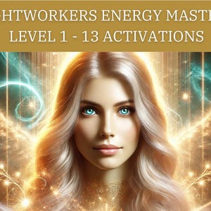 13 Advanced Activations For Lightworkers