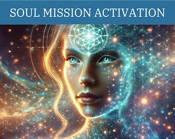 Soul Mission Activation