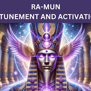 Ra-Mun Attunement and Activation