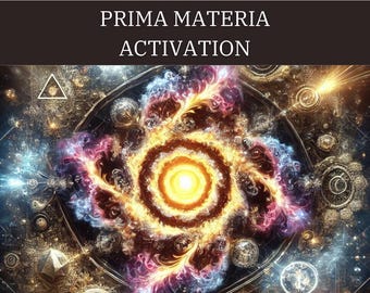 Prima Materia Activation