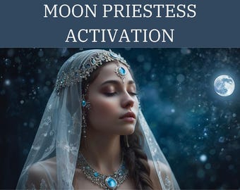 Moon Priestess Energy Activation