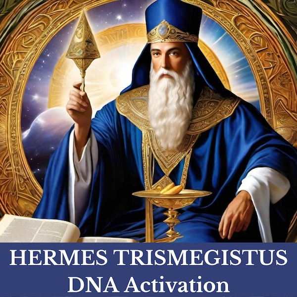 Activation de l'ADN d'Hermès Trismégiste