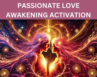 Passionate Love Awakening-activering