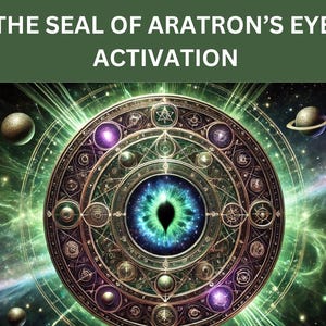 The Seal of Aratron&#39;s Eye Activation