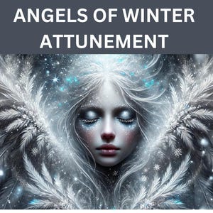 Angels of Winter Attunement