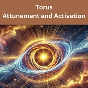 Torus Attunement and Activation