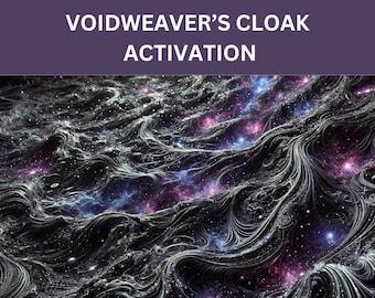 Voidweaver&#39;s Cloak Activation