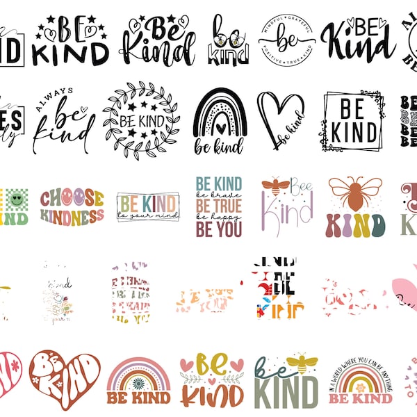 be kind shirt, be kind svg, kindness svg, inspirational svg, motivational svg, bee kind svg, kind svg, be kind, be kind png, teacher svg