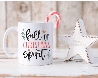 Christmas mug/ Christmas spirit mug/ Christmas quote mug/ hot cocoa mug/ secret Santa