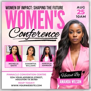 Puede incluir: Un folleto rosa con el texto "Women's Conference" en letras grandes y en negrita. El folleto anuncia una conferencia el 25 de agosto a las 10:00 AM. El folleto tambi&eacute;n incluye los nombres de tres ponentes: Michelle Smith, Samantha Williams y Makayla Johnson. El folleto est&aacute; organizado por Amanda Wilson.