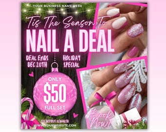 May include: A pink and white holiday-themed advertisement for a nail salon. The ad features a pink Christmas ornament with the text "Only $50 Full Set" and the text "Tis The Season To Nail A Deal" in pink and white. The ad also features a photo of a hand with pink and white glitter nail polish.