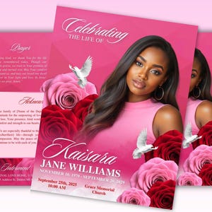 May include: A pink memorial card with the text "Celebrating the Life of Kaisara Jane Williams." The card features a photo of a woman, red and pink roses, and white doves. Additional text includes dates and a prayer.
