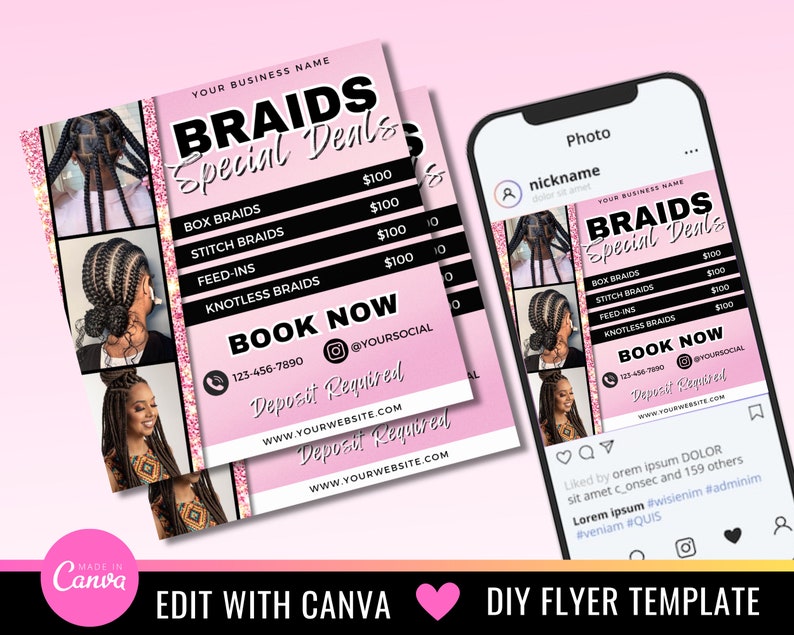 Pu&ograve; includere: Un volantino rosa e nero con accenti glitter che pubblicizza stili di trecce e prezzi. Il volantino include il testo "Braids Special Deals" e un numero di telefono per prenotare un appuntamento. Il volantino include anche il testo "Deposit Required" e un indirizzo del sito web.