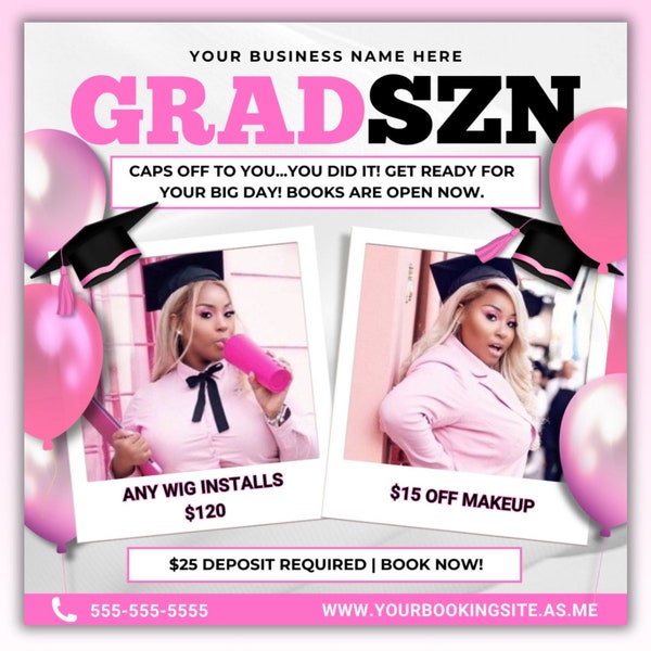 Graduation Booking Flyer, Graduation Special Flyer,  Graduation Deals, Grad Books Open Appointments Hair Braids Makeup Nails Wigs Lash MUA