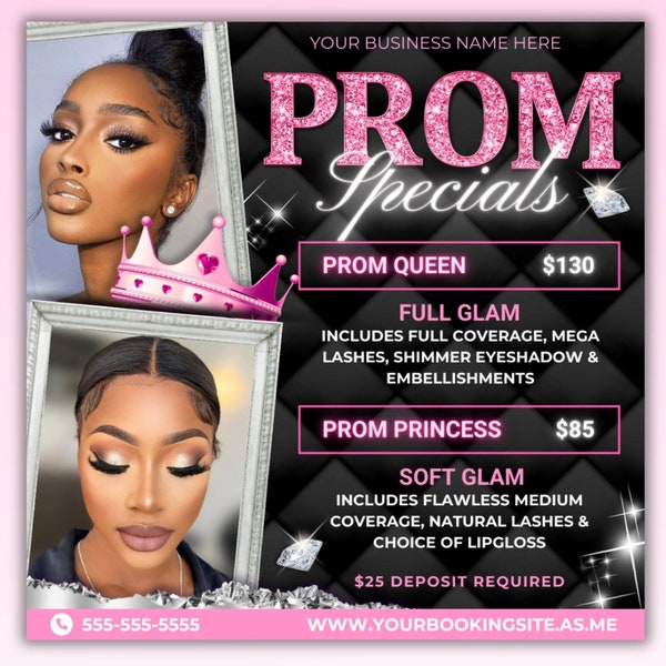 Prom Special Flyer, Prom Booking Flyer, Prom Makeup Artist MUA Lash Nails Wigs Braids Deal Flyer, Homecoming Graduation, Glam Prom Flyer