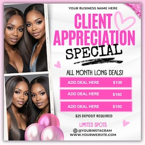 Può includere: Un volantino rosa e bianco con un cuore e il testo "CLIENT APPRECIATION SPECIAL" in nero. Il volantino pubblicizza "ALL MONTH LONG DEALS!" con tre offerte a 100 € ciascuna. Il volantino include anche il testo "25 € DI DEPOSITO RICHIESTO", "POSTI LIMITATI", "@YOURINSTAGRAM" e "WWW.YOURWEBSITE.COM".