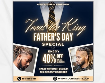 May include: An advertisement for a Father's Day special, featuring a navy blue backdrop. The text reads "Treat the King" and "Father's Day Special". Includes images of men with modern hairstyles. Offers a 40% discount on all services.
