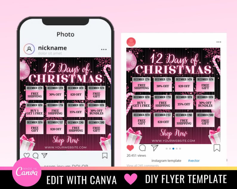 May include: Pink and black Instagram post template for a 12 Days of Christmas sale. The template features a black background with pink snowflakes and candy canes. The text "12 Days of Christmas" is in a pink font. The template includes a grid of 12 squares, each with a different offer for each day of December. The offers include free shipping, discounts, and free gifts. The template also includes a "Shop Now" button and a website address.