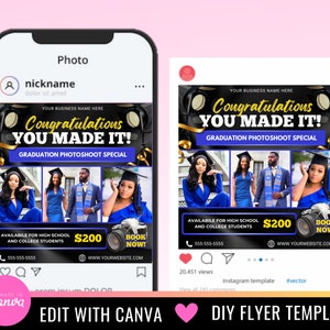May include: A black and gold graduation announcement with the text "Congratulations You Made It!" and a photo collage of three graduates. The announcement includes the text "Graduation Photoshoot Special", "Available for High School and College Students", "$200", and "Book Now!"