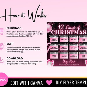 May include: Pink and black 12 Days of Christmas flyer template with a pink and white gift box and candy cane. The flyer has a black background with white text and a pink border. The text on the flyer says "12 Days of Christmas" and includes dates and discounts for each day. The flyer also includes a "Shop Now" button with a website address.
