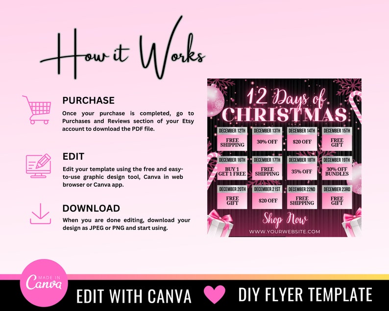 May include: Pink and black 12 Days of Christmas flyer template with a pink and white gift box and candy cane. The flyer has a black background with white text and a pink border. The text on the flyer says "12 Days of Christmas" and includes dates and discounts for each day. The flyer also includes a "Shop Now" button with a website address.