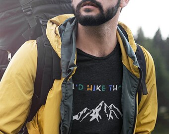 Men's Hiking tee| outdoor tee| outfit| hiking shirt| camping tee| quality tee| I'd hike that tee| best tee| gift for him| gift for hiker