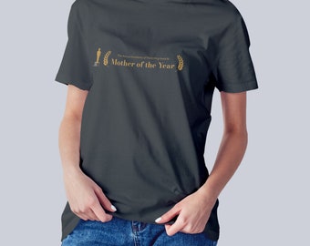 Moederdag-T-shirt voor moeder van het jaar T-shirt Cadeau voor Moederdag T-shirt Cadeau voor beste moeder T-shirt voor verjaardag en jubileum