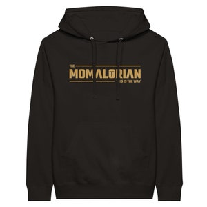 Idea regalo per la festa della mamma Felpa con cappuccio Momalorian per la mamma Felpa con cappuccio Star Wars Regalo per la festa della mamma per la neomamma Regalo Mandalorian per la festa della mamma Black