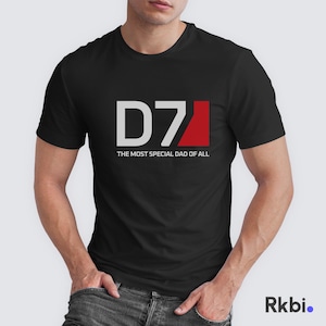 May include: Black t-shirt with a white and red graphic that says "D7" and "The Most Special Dad of All".